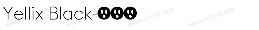 Yellix Black字体转换